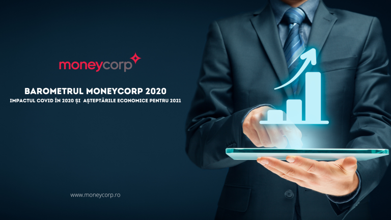 Barometrul Moneycorp: Impactul Covid în 2020 și așteptările economice pentru 2021